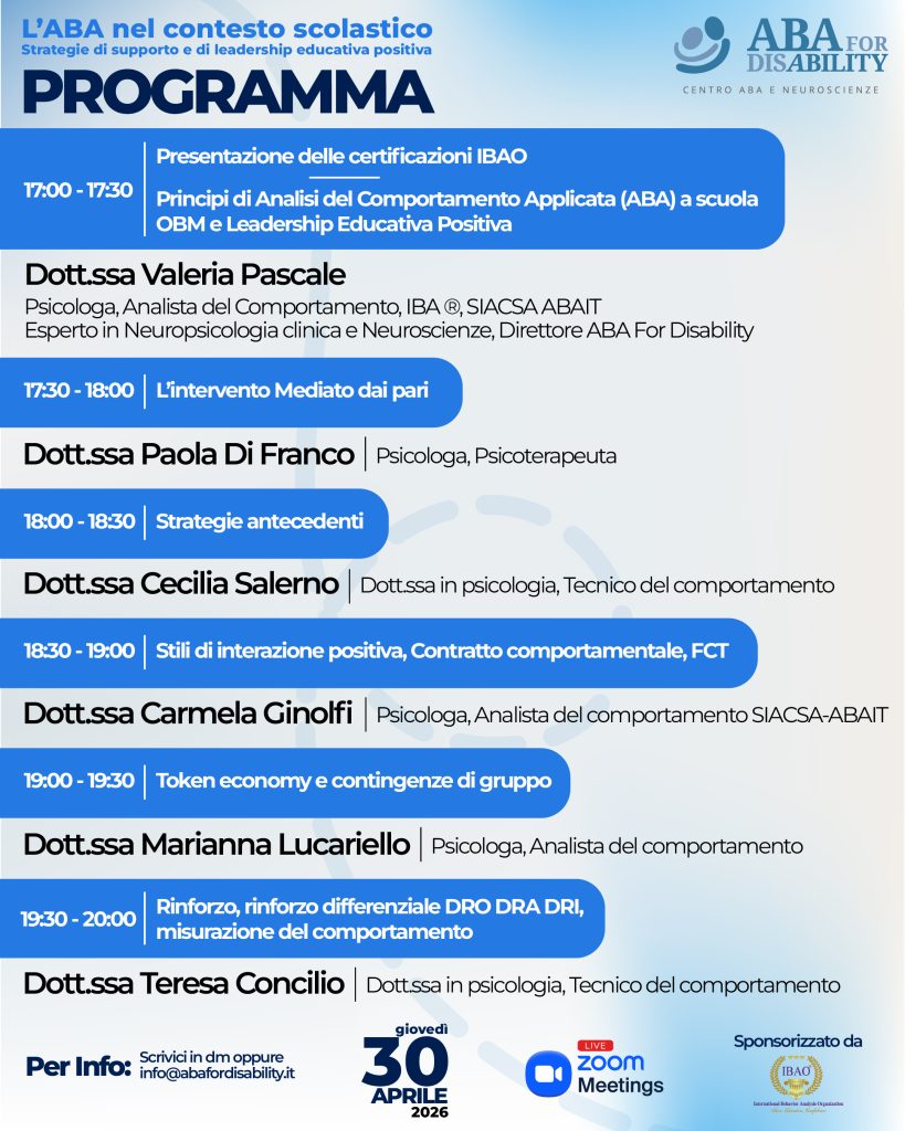 L’ABA nel contesto scolastico - Strategie di supporto e di leadership educativa positiva - ABA FOR DISABILITY - PROGRAMMA